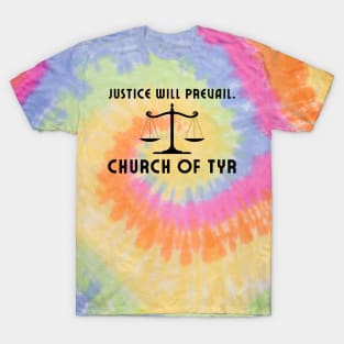 Justice will prevail - church of Tyr T-Shirt